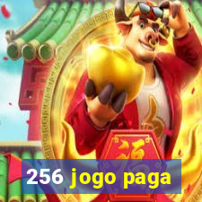 256 jogo paga